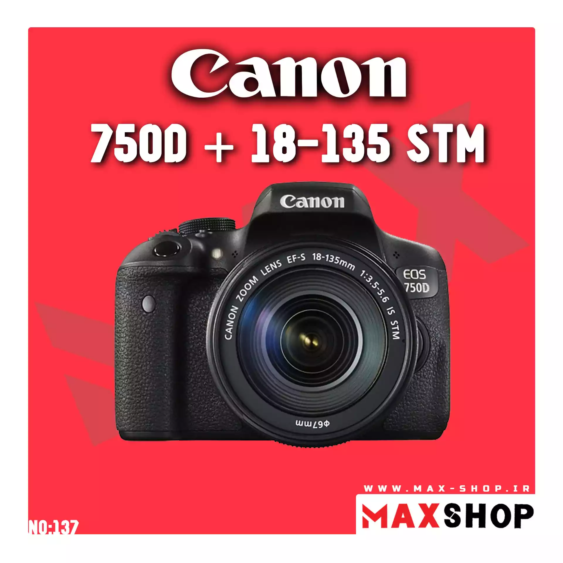دوربین حرفه ای کانن  | 750D+18-135mm STM  دست دو